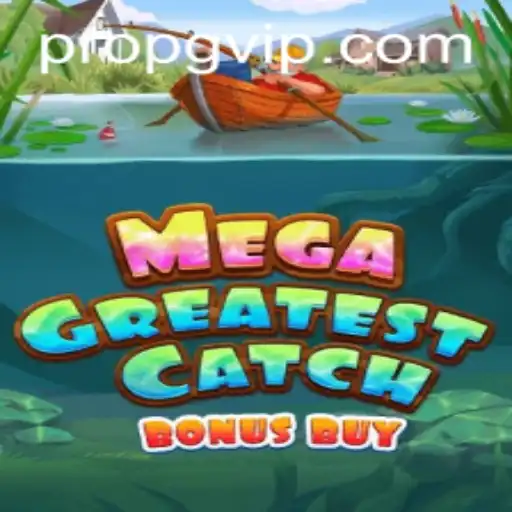 MegaGreatestCatchBonusBuy: O Novo Sensação do Mundo dos Jogos